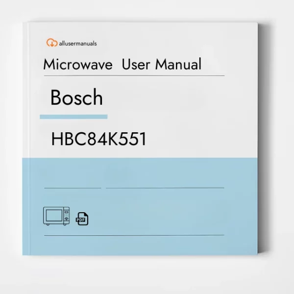 Bosch Microwave HBC84K551 User Manual